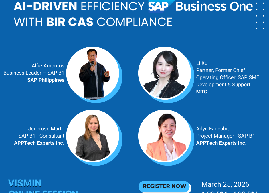 Beyond Compliance: AI-Driven Efficiency with SAP Business One & BIR CAS I March 25, 2026