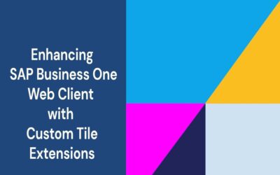 SAP Business One Web Client Extensibility – Tile Extensions (Side-by-side)